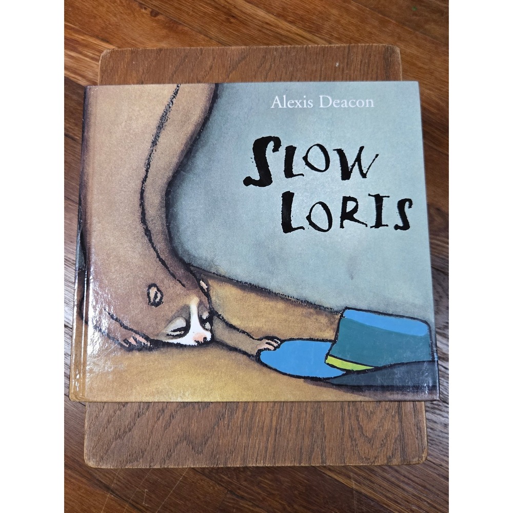Slow Loris Alexis Deacon First American Edition 2002 Hardcover Picture Book
